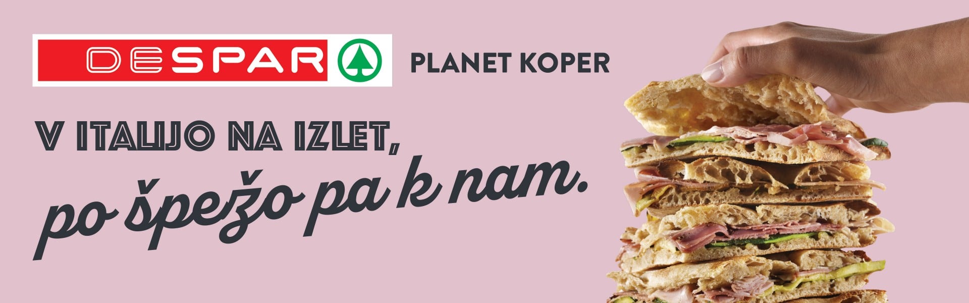 DESPAR Koper – ponudba, okusi in cene kot v Italiji
