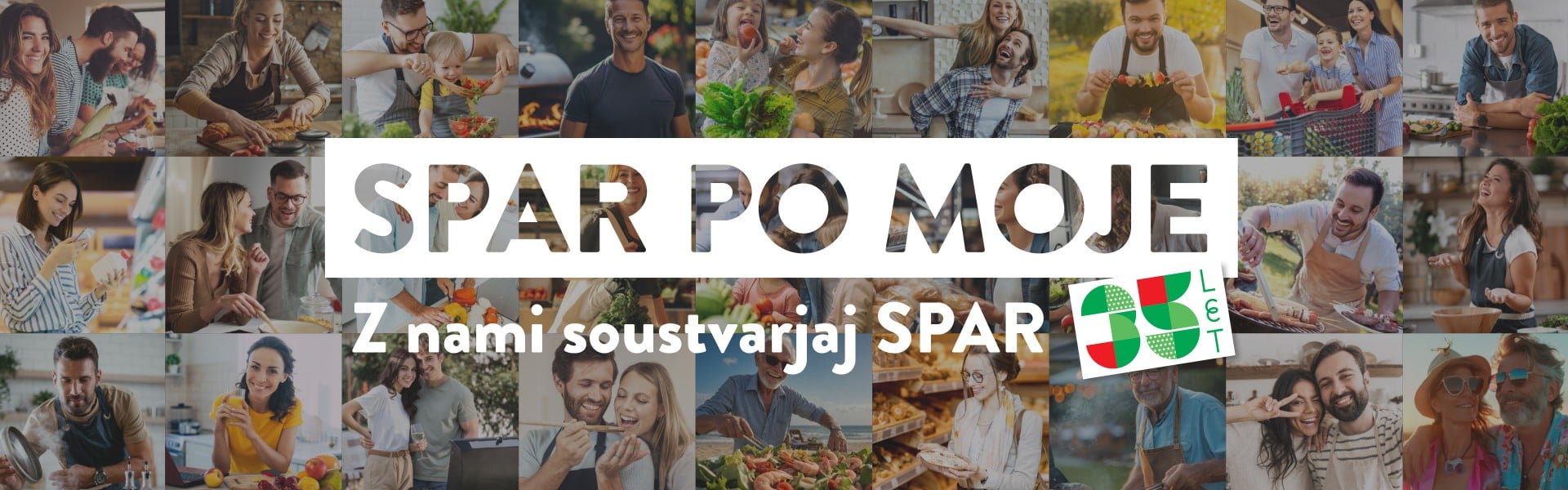 SPAR PO MOJE - Z nami soustvarjaj SPAR