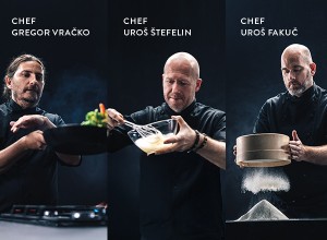 Chefi Uroš Štefelin, Gregor Vračko in Uroš Fakuč