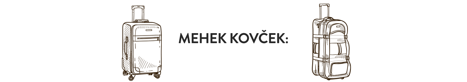 mehek kovček mehek kovček