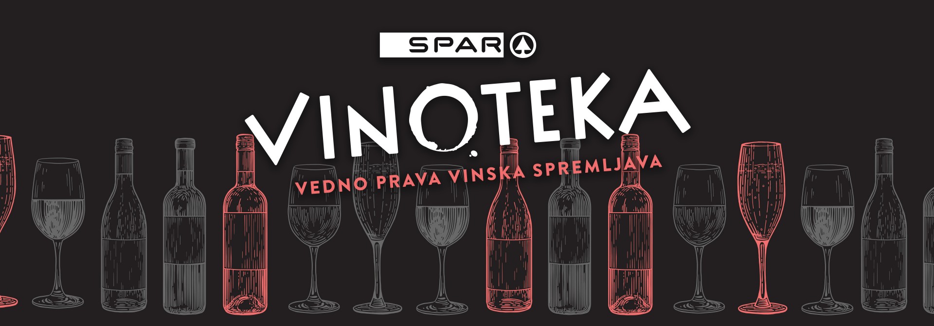 SPAROVA vinoteka - vedno prava vinska spremljava