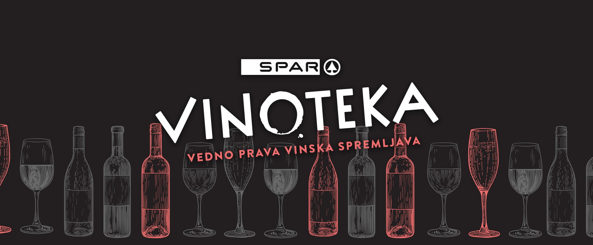 SPAROVA vinoteka - vedno prava vinska spremljava SPAROVA vinoteka - vedno prava vinska spremljava
