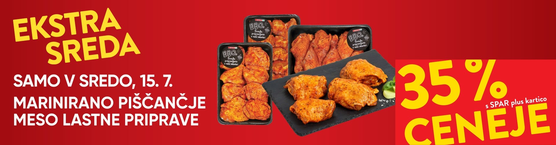 Ekstra sreda: MARINIRANO PIŠČANČJE MESO LASTNE PRIPRAVE - 35 % ceneje s SPAR plus kartico