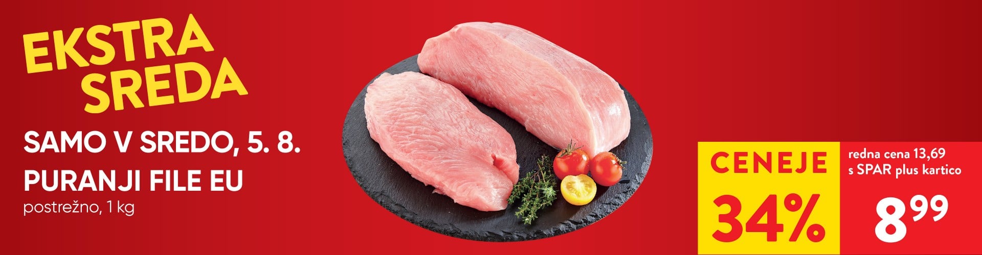 Ekstra sreda: PURANJI FILE EU, postrežno, 1 kg - 34 % ceneje s SPAR plus kartico