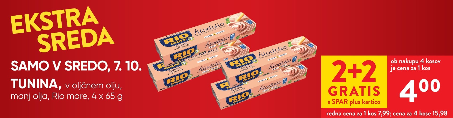 Ekstra sreda: TUNINA Rio mare - 2 + 2 GRATIS s SPAR plus kartico