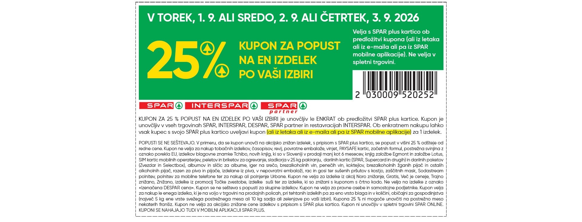 25 % kupon za popust na en izdelek po vaši izbiri - 1. 9. ali 2. 9. ali 3. 9. 2026