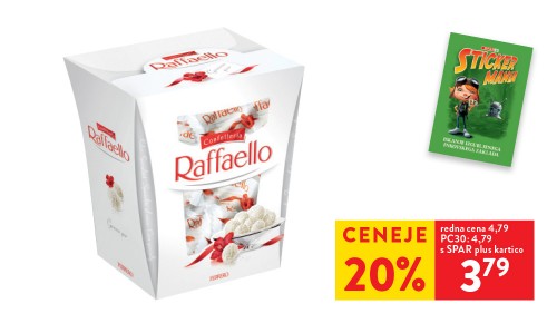Stickermania, BONBONIERA RAFFAELLO - 20 % ceneje s SPAR plus kartico