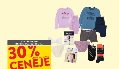 SPODNJE PERILO, PIŽAME IN NOGAVICE - 30 % ceneje s SPAR plus kartico
