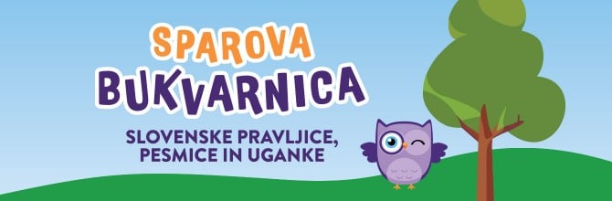 Slovenske pravljive, pesmice in uganke