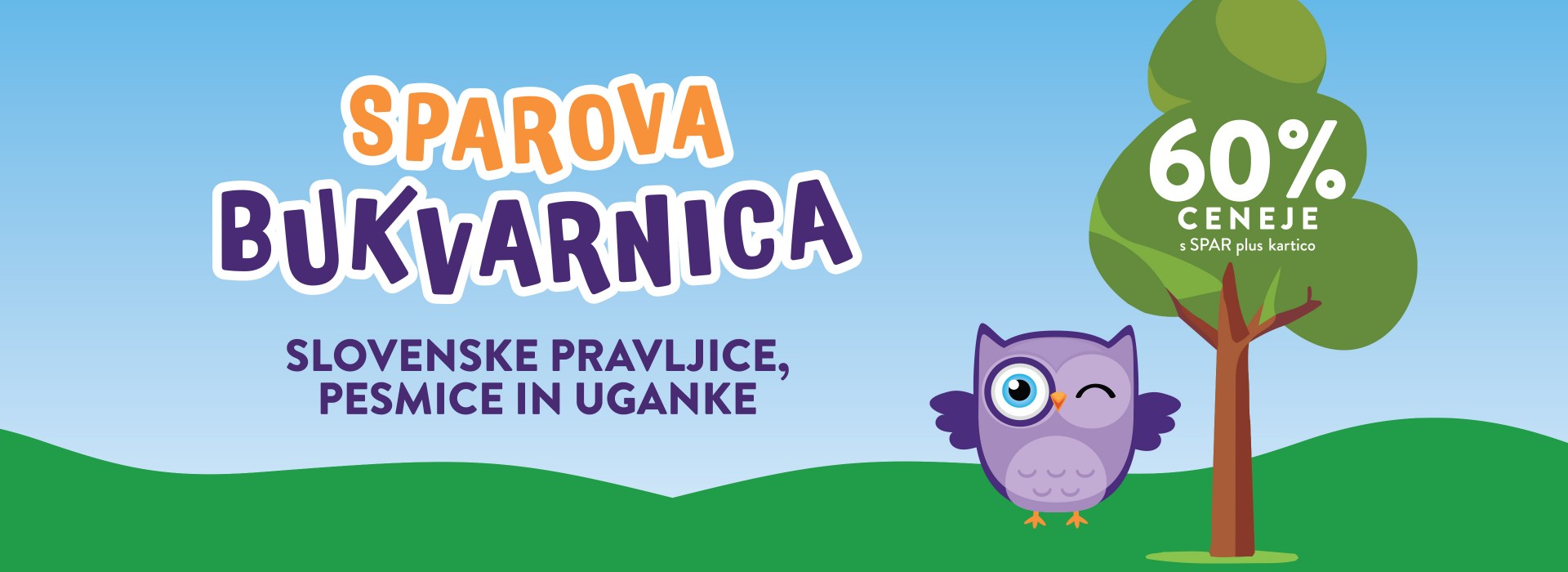 SPAR BUKVARNICA Slovenske pravljive, pesmice in uganke