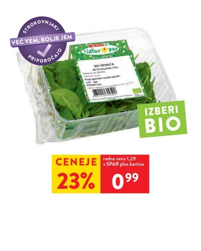 SPAR NATUR*PUR BIO ŠPINAČA - 23 % ceneje s SPAR plus kartico