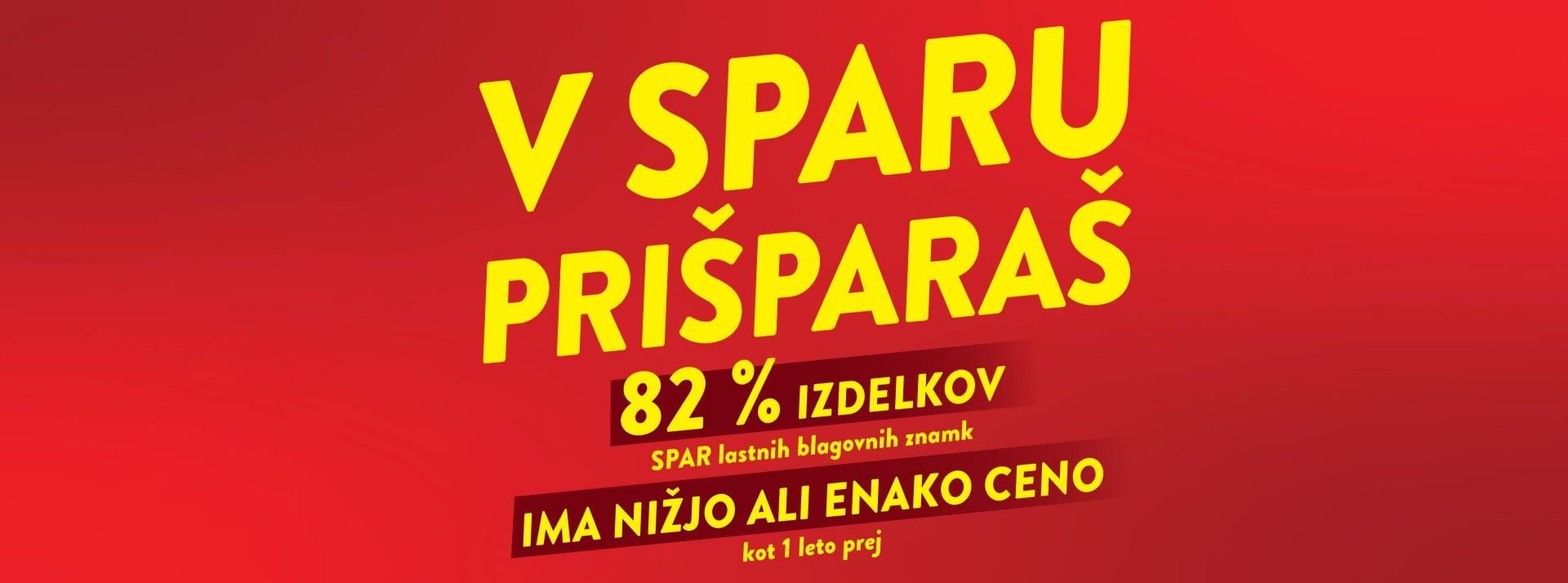 V SPARU PRIŠPARAŠ z izdelki lastnih blagovnih znamk 