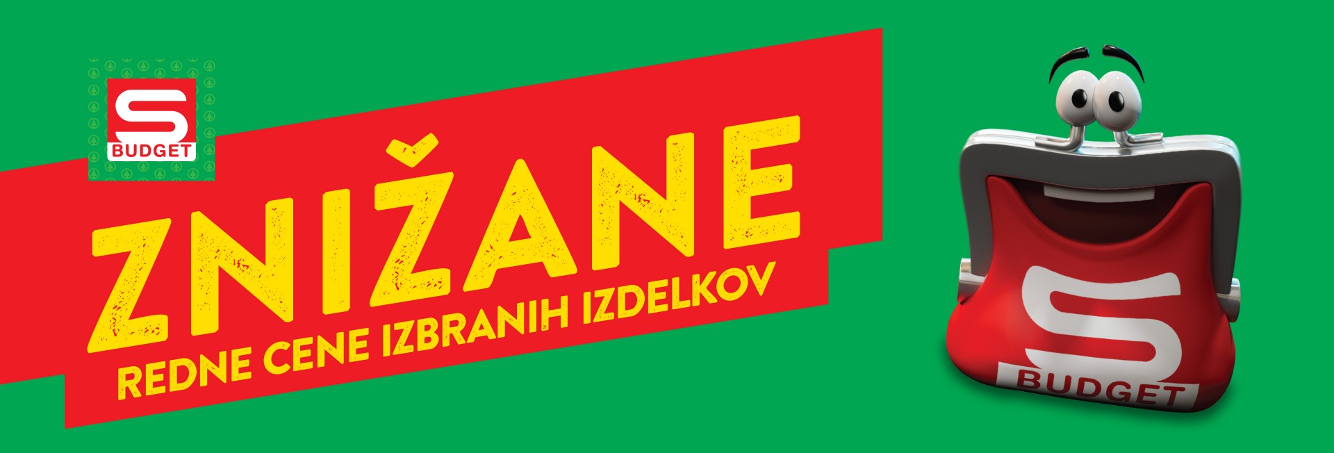 S-BUDGET - znižane redne cene izbranih izdelkov