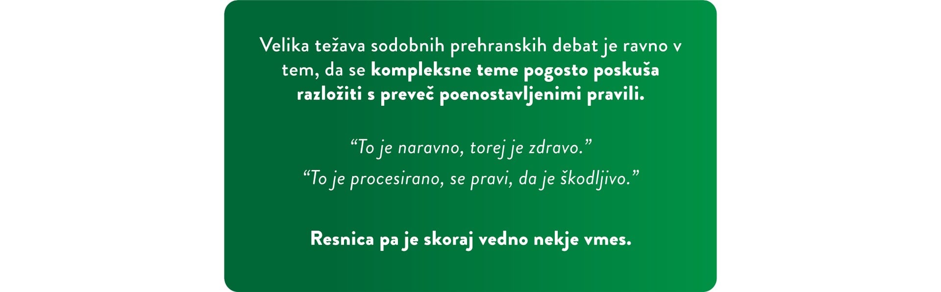 Resnica o procesirani hrani: Je res vsaka predelava škodljiva?