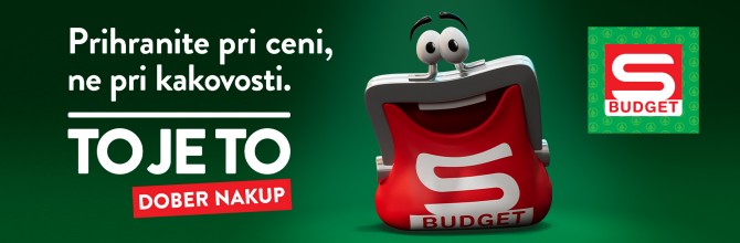 S-BUDGET - prihranite pri ceni, ne pri kakovosti.